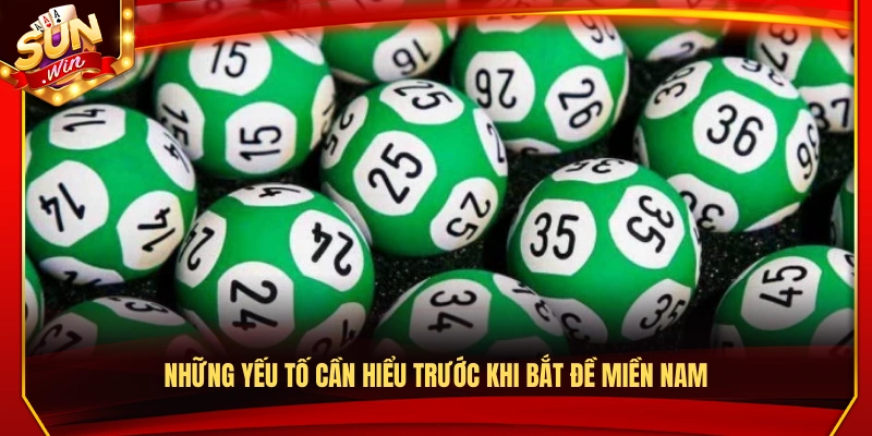 Cách Bắt Đề Miền Nam An Toàn Tăng Tỷ Lệ Trúng Cao 3 Các yếu tố cần nắm rõ trước khi bắt đề miền Nam