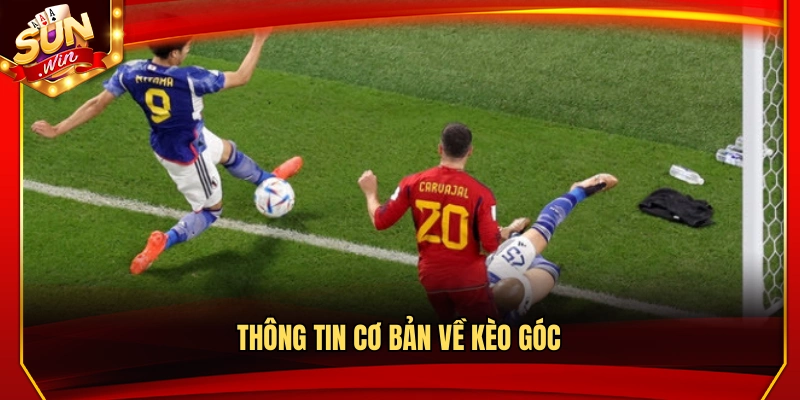 Bật Mí Mẹo Chơi Kèo Góc Hiệu Quả Được Nhiều Người Áp Dụng 2 Tổng quan về kèo góc trong bóng đá