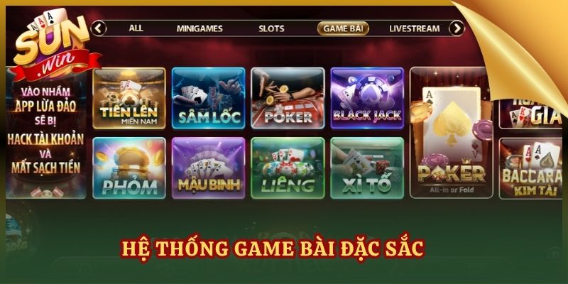 SUNWIN - Link Tải App Sun Win iOS/APK Không Chặn Mới Nhất 2026 19 Hệ thống game bài đặc sắc